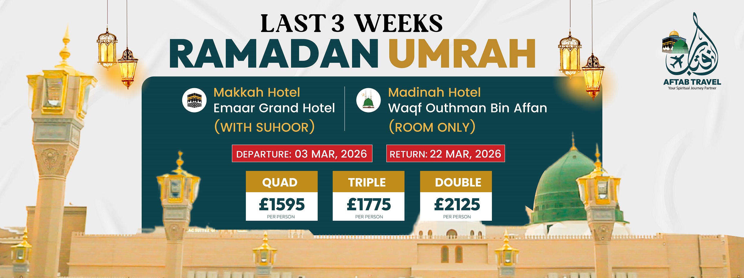 Ramazan Last 3 weeks Umrah Banner